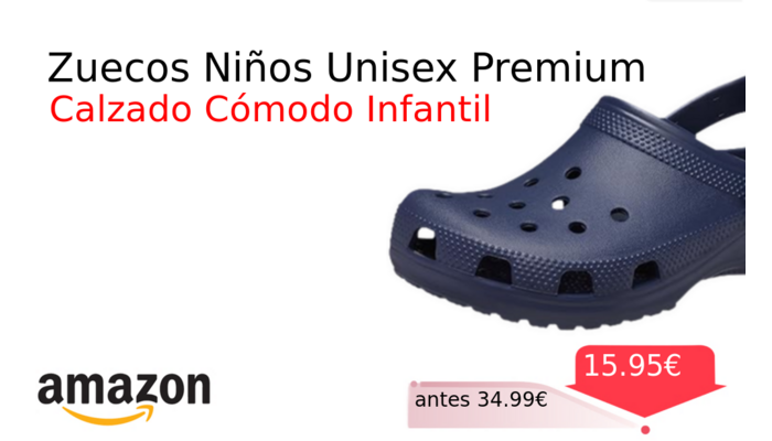 Zuecos Niños Unisex Premium