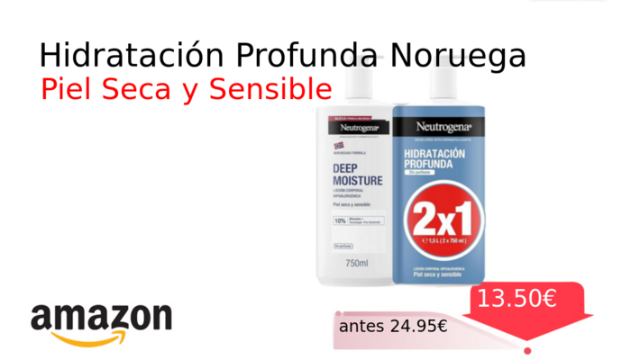 Hidratación Profunda Noruega