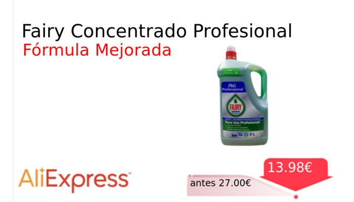 Fairy Concentrado Profesional