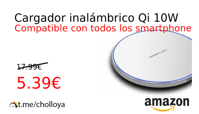 Cargador inalámbrico Qi 10W