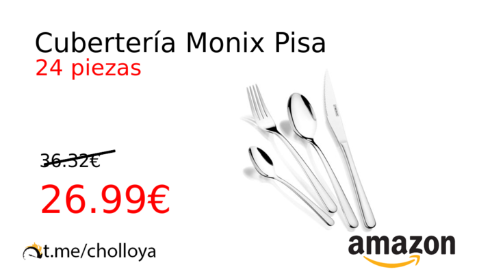 Cubertería Monix Pisa