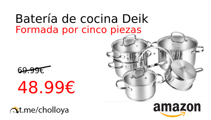 Batería de cocina Deik