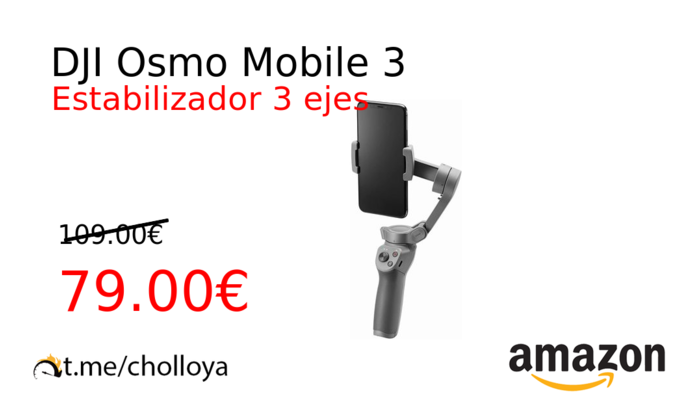 DJI Osmo Mobile 3