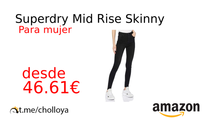 Superdry Mid Rise Skinny