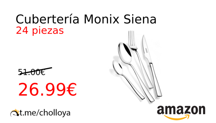 Cubertería Monix Siena