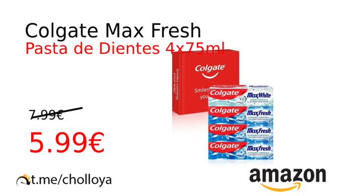 Colgate Max Fresh