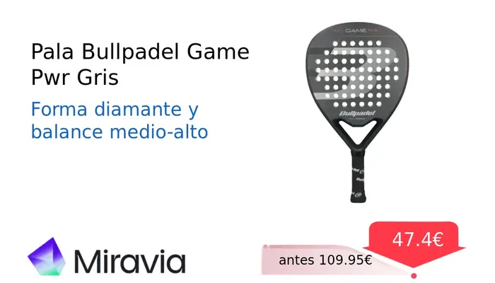 Pala de Pádel Bullpadel Game Pwr Gris - Potencia y Control