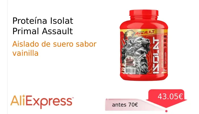Proteína Isolat Primal Assault - Aislado de Suero de Alta Calidad